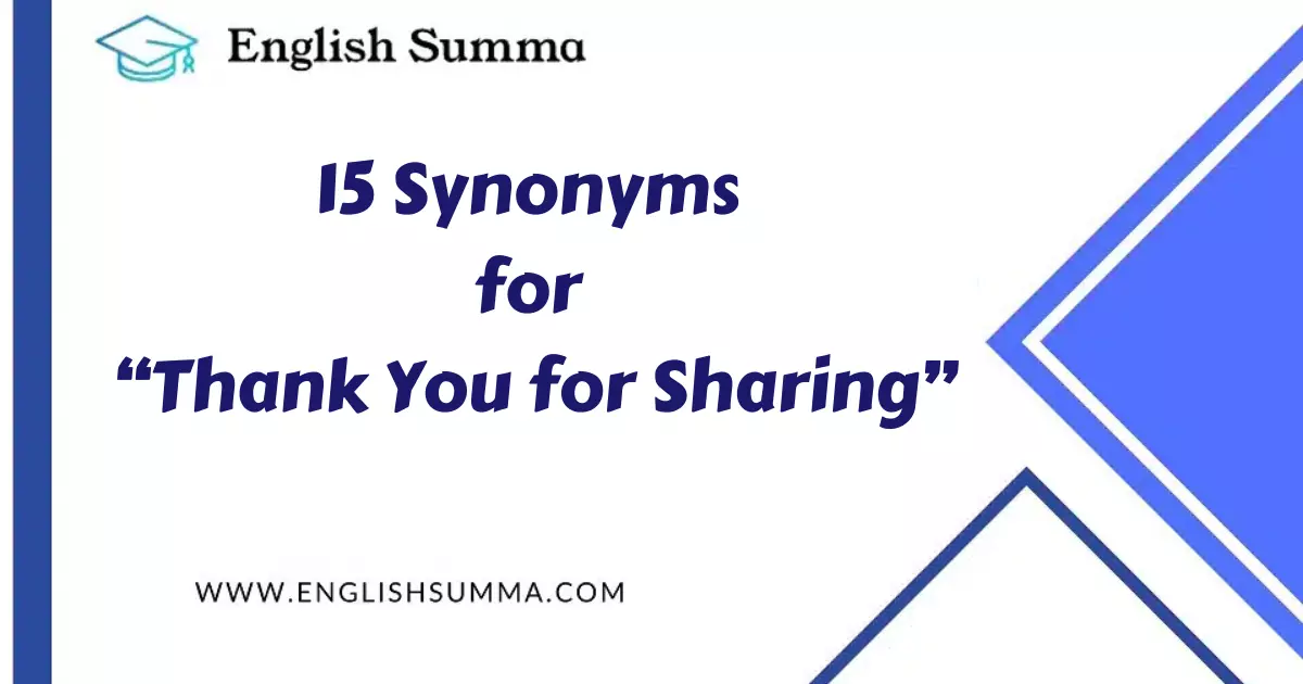 Synonyms for “Thank You for Sharing”