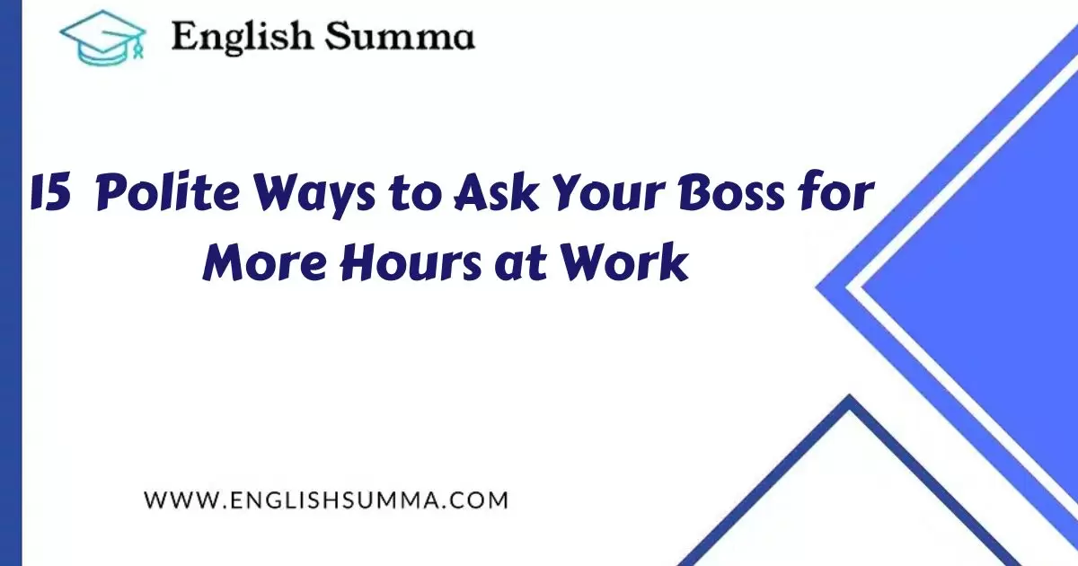 Ask Your Boss for More Hours at Work