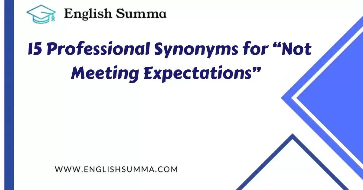 Not Meeting Expectations
