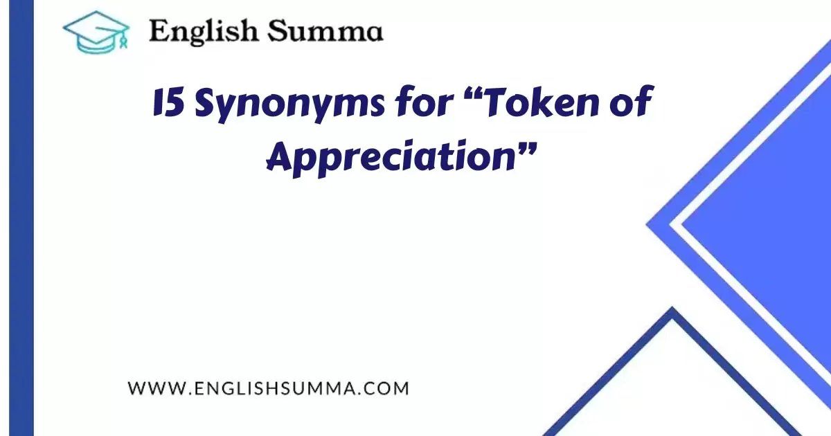 Synonyms for "Token of Appreciation"