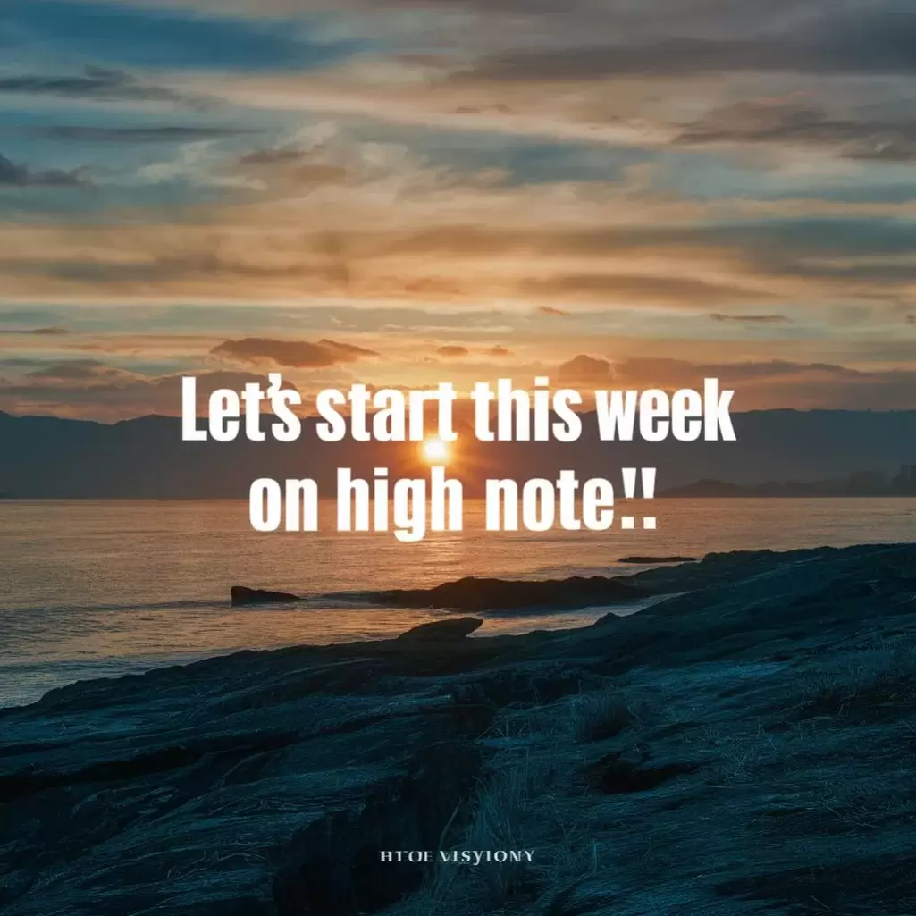 Let's Start This Week on a High Note!