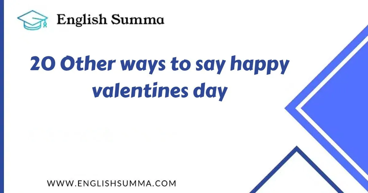 Other ways to say happy valentines day