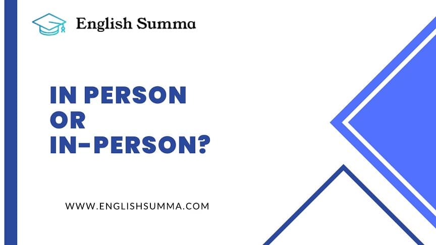 in-person-or-in-person-english-summa